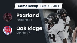 Recap: Pearland  vs. Oak Ridge  2021