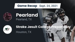 Recap: Pearland  vs. Strake Jesuit College Preparatory 2021
