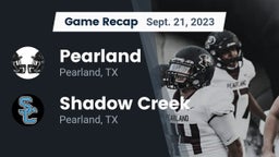 Recap: Pearland  vs. Shadow Creek  2023