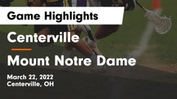 Centerville vs Mount Notre Dame Game Highlights - March 22, 2022