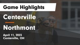 Centerville vs Northmont  Game Highlights - April 11, 2023