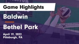 Baldwin  vs Bethel Park  Game Highlights - April 19, 2022