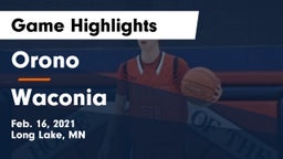 Orono  vs Waconia  Game Highlights - Feb. 16, 2021