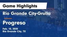 Rio Grande City-Grulla  vs Progreso  Game Highlights - Feb. 10, 2020