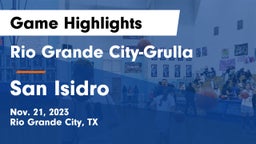 Rio Grande City-Grulla  vs San Isidro  Game Highlights - Nov. 21, 2023