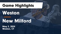 Weston  vs New Milford  Game Highlights - May 3, 2024
