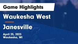 Waukesha West  vs Janesville Game Highlights - April 25, 2023