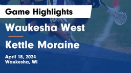 Waukesha West  vs Kettle Moraine  Game Highlights - April 18, 2024