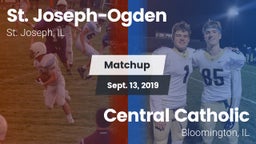 Matchup: St. Joseph-Ogden vs. Central Catholic  2019