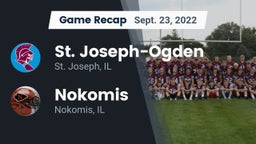 Recap: St. Joseph-Ogden  vs. Nokomis  2022