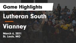 Lutheran South   vs Vianney  Game Highlights - March 6, 2021