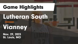 Lutheran South   vs Vianney  Game Highlights - Nov. 29, 2023