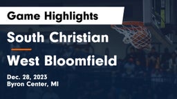 South Christian  vs West Bloomfield  Game Highlights - Dec. 28, 2023