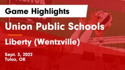 Union Public Schools vs Liberty (Wentzville)  Game Highlights - Sept. 3, 2022