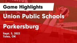 Union Public Schools vs Parkersburg  Game Highlights - Sept. 3, 2022
