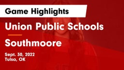 Union Public Schools vs Southmoore  Game Highlights - Sept. 30, 2022