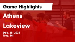 Athens  vs Lakeview  Game Highlights - Dec. 29, 2023