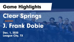 Clear Springs  vs J. Frank Dobie  Game Highlights - Dec. 1, 2020