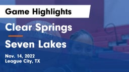 Clear Springs  vs Seven Lakes  Game Highlights - Nov. 14, 2022