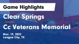 Clear Springs  vs Cc Veterans Memorial Game Highlights - Nov. 19, 2022