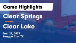 Clear Springs  vs Clear Lake  Game Highlights - Jan. 28, 2023