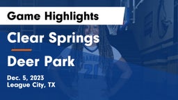 Clear Springs  vs Deer Park  Game Highlights - Dec. 5, 2023