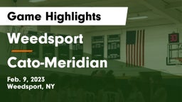 Weedsport  vs Cato-Meridian  Game Highlights - Feb. 9, 2023