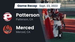 Recap: Patterson  vs. Merced  2022