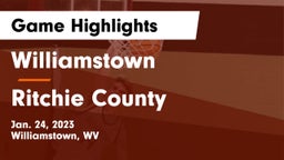 Williamstown  vs Ritchie County  Game Highlights - Jan. 24, 2023