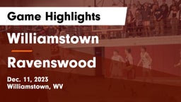 Williamstown  vs Ravenswood  Game Highlights - Dec. 11, 2023