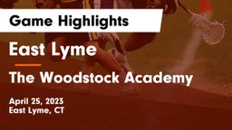 East Lyme  vs The Woodstock Academy Game Highlights - April 25, 2023