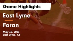 East Lyme  vs Foran  Game Highlights - May 30, 2023