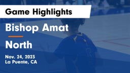 Bishop Amat  vs North Game Highlights - Nov. 24, 2023