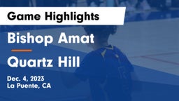 Bishop Amat  vs Quartz Hill  Game Highlights - Dec. 4, 2023