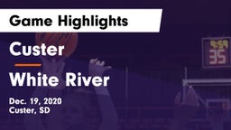 Custer  vs White River  Game Highlights - Dec. 19, 2020