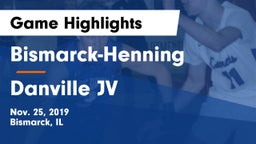 Bismarck-Henning  vs Danville JV Game Highlights - Nov. 25, 2019