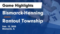 Bismarck-Henning  vs Rantoul Township  Game Highlights - Feb. 15, 2020