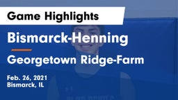 Bismarck-Henning  vs Georgetown Ridge-Farm Game Highlights - Feb. 26, 2021