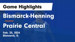 Bismarck-Henning  vs Prairie Central  Game Highlights - Feb. 23, 2024