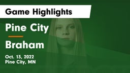 Pine City  vs Braham  Game Highlights - Oct. 13, 2022