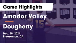 Amador Valley  vs Dougherty Game Highlights - Dec. 30, 2021