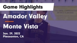 Amador Valley  vs Monte Vista  Game Highlights - Jan. 29, 2022