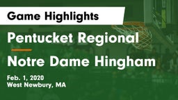 Pentucket Regional  vs Notre Dame Hingham Game Highlights - Feb. 1, 2020