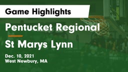 Pentucket Regional  vs St Marys  Lynn Game Highlights - Dec. 10, 2021