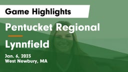 Pentucket Regional  vs Lynnfield  Game Highlights - Jan. 6, 2023