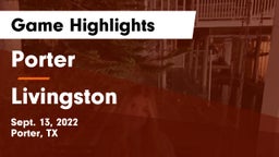 Porter  vs Livingston Game Highlights - Sept. 13, 2022
