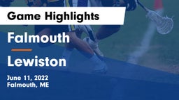 Falmouth  vs Lewiston  Game Highlights - June 11, 2022