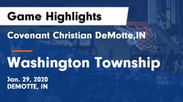 Covenant Christian DeMotte,IN vs Washington Township  Game Highlights - Jan. 29, 2020