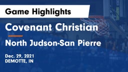Covenant Christian  vs North Judson-San Pierre  Game Highlights - Dec. 29, 2021