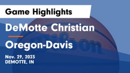 DeMotte Christian  vs Oregon-Davis  Game Highlights - Nov. 29, 2023